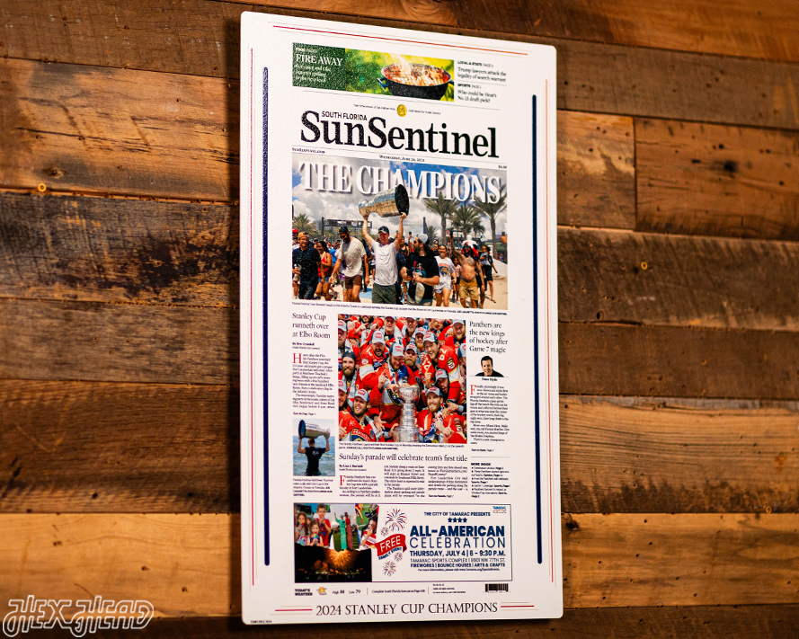 Sun Sentinel Florida Panthers 2024 STANLEY CUP Front Page - JUNE 26, 2024