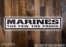 Load image into Gallery viewer, USMC - MARINES The Few. The Proud. 3D Vintage Metal Wall Art
