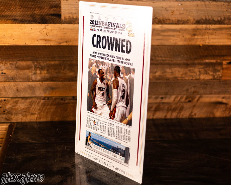 Miami Herald Heat 2012 NBA FINALS Front Page - JUNE 22, 2012