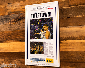 The Denver Post Nuggets 2023 NBA FINALS Front Page - JUNE 13, 2023