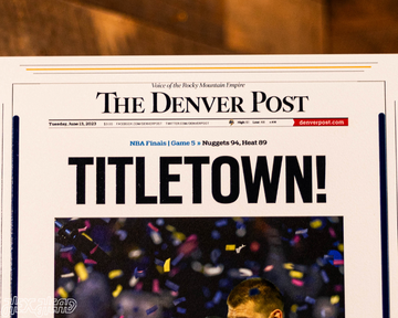 The Denver Post Nuggets 2023 NBA FINALS Front Page - JUNE 13, 2023