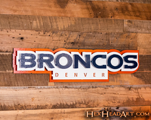 Load image into Gallery viewer, Denver Broncos Namemark 3D Vintage Metal Wall Art
